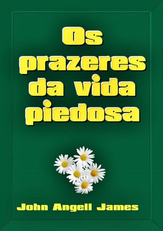 Produktbild: Os Prazeres Da Vida Piedosa