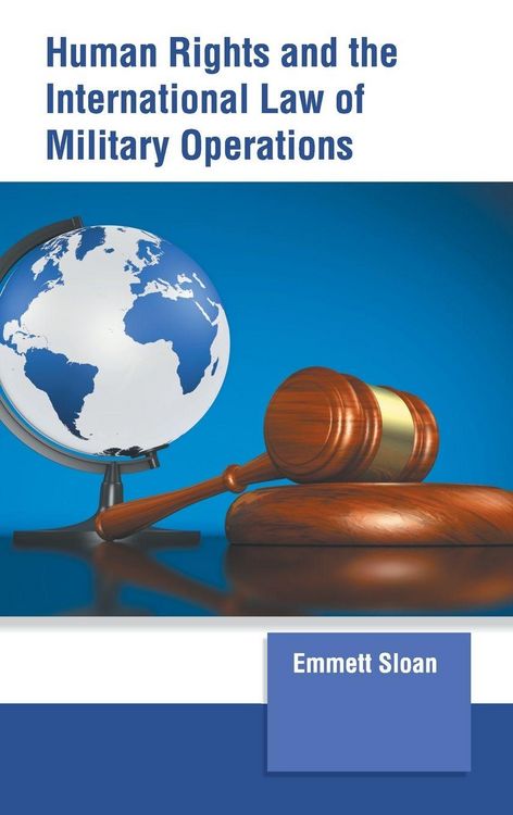 Produktbild: Human Rights and the International Law of Military Operations