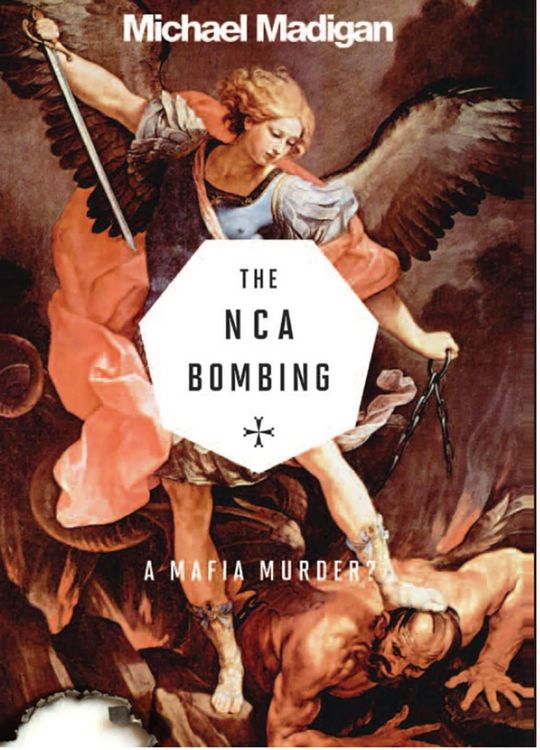 Produktbild: Mafia Murder? the Nca Bombing