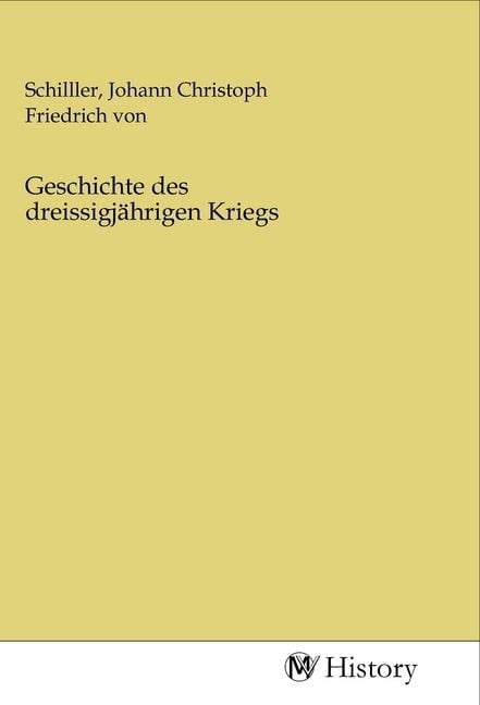 Produktbild: Geschichte des dreissigj&auml;hrigen Kriegs