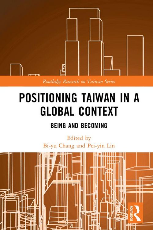 Produktbild: Positioning Taiwan in a Global Context