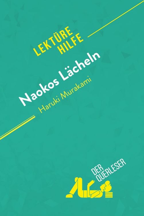 Produktbild: Naokos L&auml;cheln von Haruki Murakami (Lekt&uuml;rehilfe)