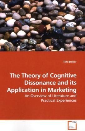 Produktbild: Breker, T: The Theory of Cognitive Dissonance and its Applic
