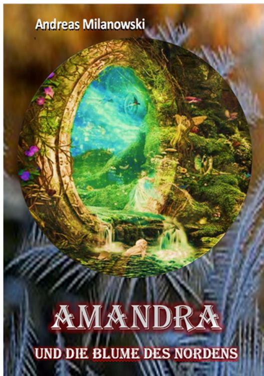 Produktbild: Amandra und die Blume des Nordens