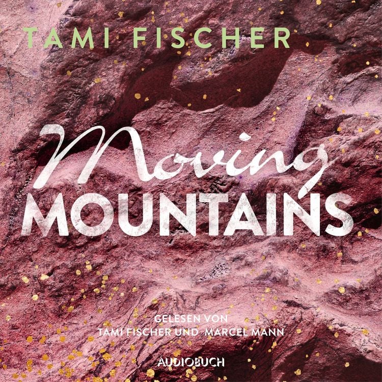 Produktbild: Moving Mountains (ungekürzt)