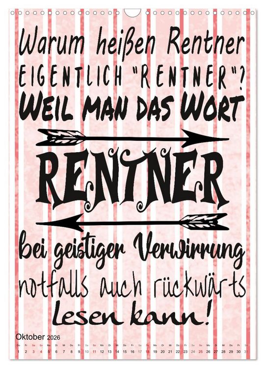 Produktbild: Coole Spr&uuml;che zum Ruhestand (Wandkalender 2026 DIN A3 hoch), CALVENDO Monatskalender