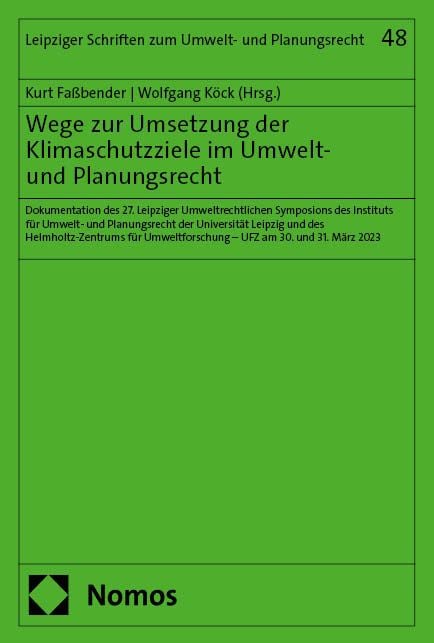 Produktbild: Wege zur Umsetzung der Klimaschutzziele im Umwelt- und Planungsrecht