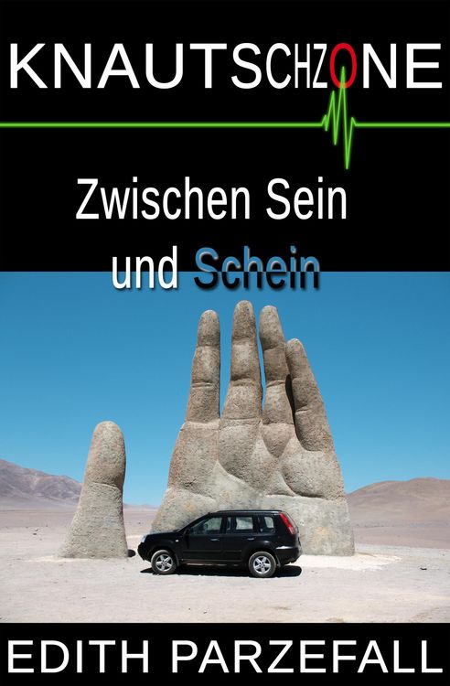 Produktbild: Knautschzone: Zwischen Sein und Schein