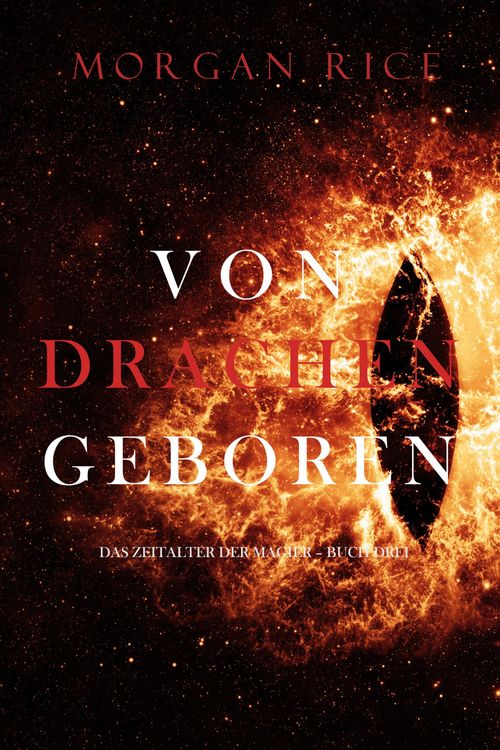 Produktbild: Von Drachen Geboren (Das Zeitalter der Magier - Buch Drei)