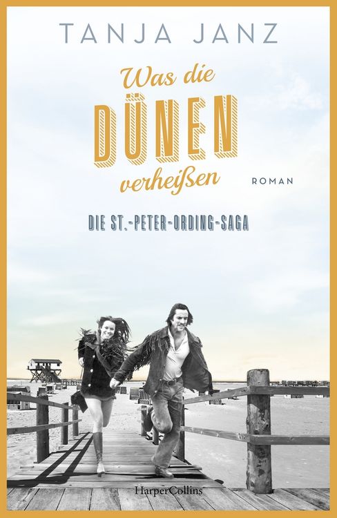 Produktbild: Was die Dünen verheißen. Die St.-Peter-Ording-Saga
