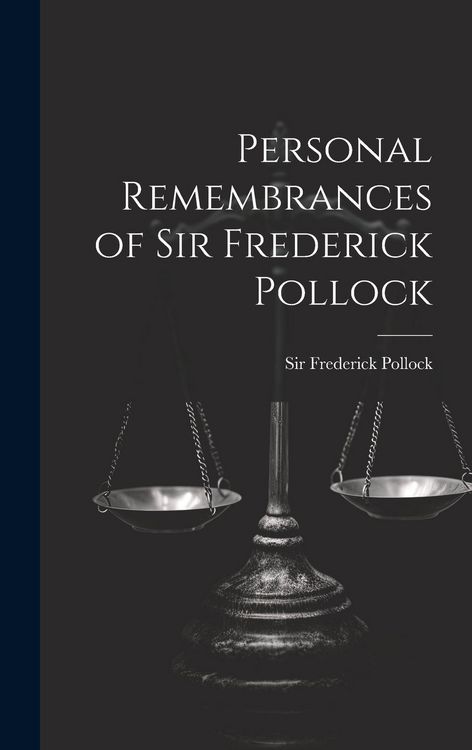 Produktbild: Personal Remembrances of Sir Frederick Pollock
