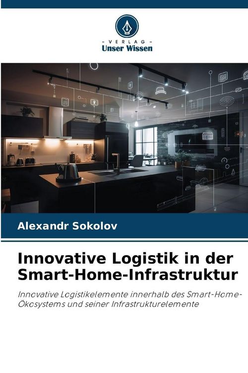 Produktbild: Innovative Logistik in der Smart-Home-Infrastruktur