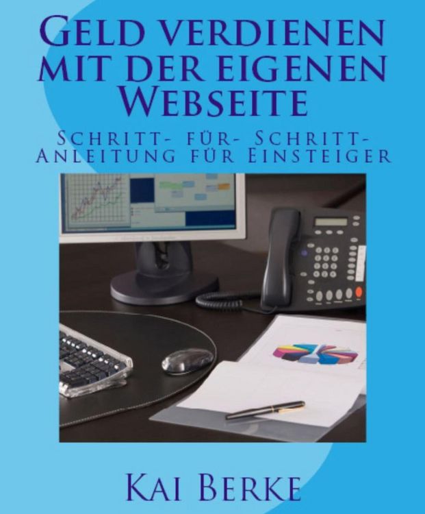 Produktbild: Geld verdienen mit der eigenen Webseite