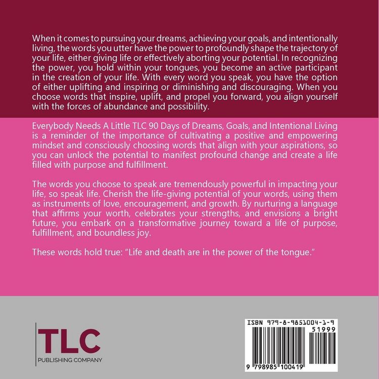 Produktbild: Everybody Needs A Little TLC 90 Days of Dreams, Goals, and Intentional Living to Cultivate Purpose, Passion, and Power