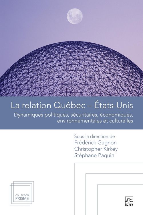 Produktbild: La relation Quebec-Etats-Unis