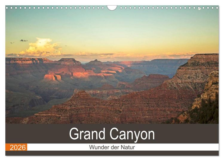 Produktbild: Grand Canyon - Wunder der Natur (Wandkalender 2026 DIN A3 quer), CALVENDO Monatskalender