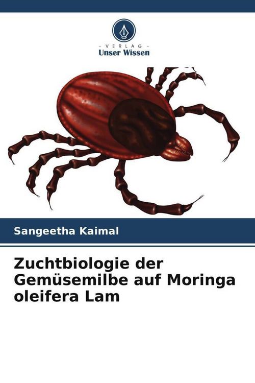Produktbild: Zuchtbiologie der Gem&uuml;semilbe auf Moringa oleifera Lam