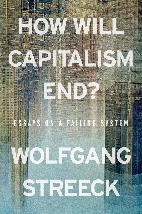 Produktbild: How Will Capitalism End?