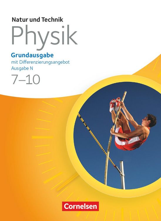 Produktbild: Natur und Technik - Physik: Grundausgabe mit Differenzierungsangebot - Ausgabe N - 7.-10. Schuljahr