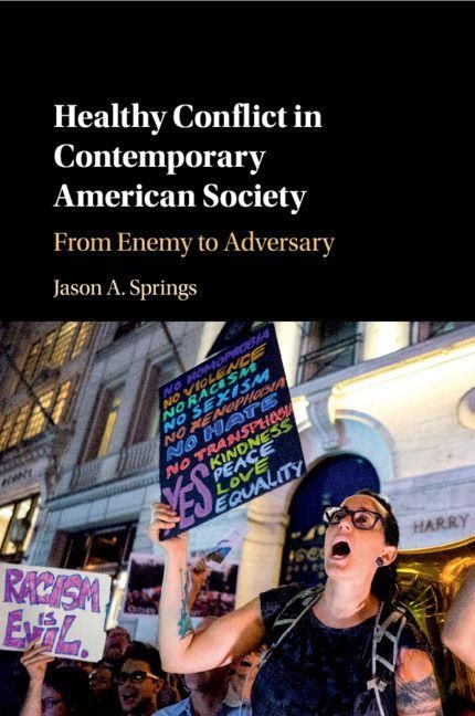 Produktbild: Healthy Conflict in Contemporary American Society