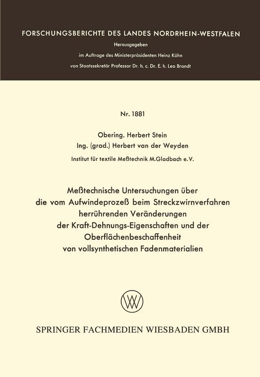 Produktbild: Me&szlig;technische Untersuchungen &uuml;ber die vom Aufwindeproze&szlig; beim Streckzwirnverfahren herr&uuml;hrenden Ver&auml;nderungen der Kraft-Dehnungs-Eigenschaften und der