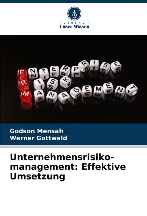 Produktbild: Unternehmensrisiko- management: Effektive Umsetzung