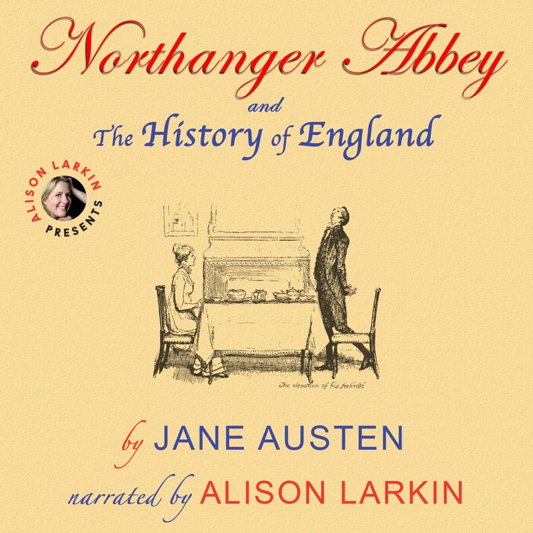 Produktbild: Northanger Abbey and The History of England