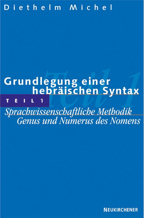 Produktbild: Grundlegung einer hebr&auml;ischen Syntax, Teil 1