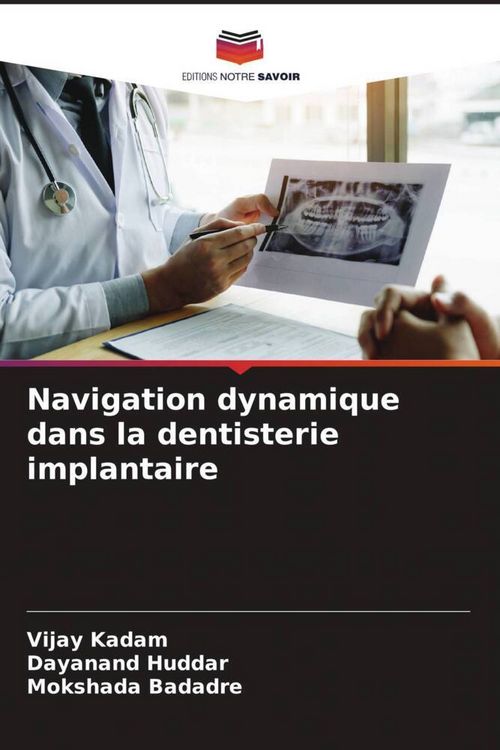 Produktbild: Navigation dynamique dans la dentisterie implantaire