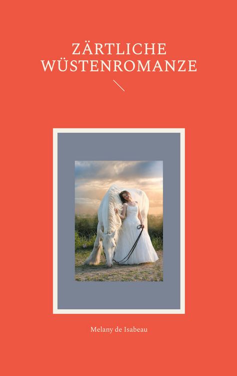 Produktbild: Z&auml;rtliche W&uuml;stenromanze