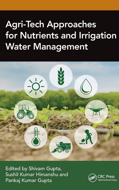 Produktbild: Agri-Tech Approaches for Nutrients and Irrigation Water Management