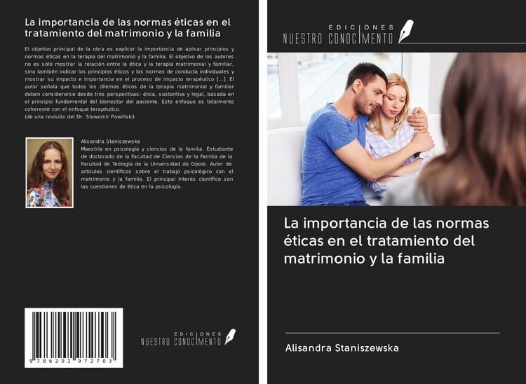 Produktbild: La importancia de las normas &eacute;ticas en el tratamiento del matrimonio y la familia