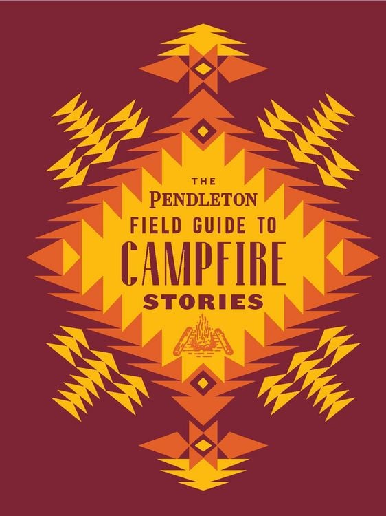 Produktbild: The Pendleton Field Guide to Campfire Stories