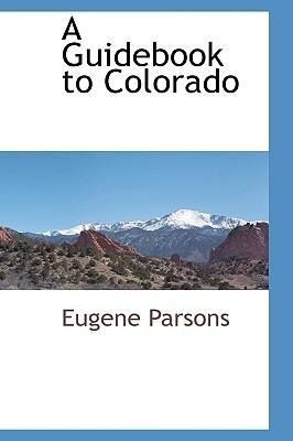 Produktbild: A Guidebook to Colorado