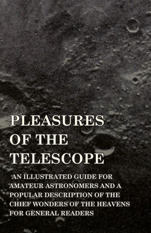 Produktbild: Pleasures of the Telescope - An Illustra