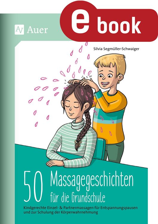 Produktbild: 50 Massagegeschichten f&uuml;r die Grundschule