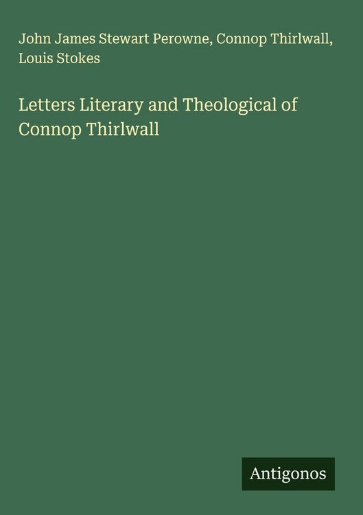 Produktbild: Letters Literary and Theological of Connop Thirlwall