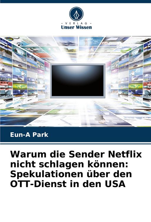 Produktbild: Warum die Sender Netflix nicht schlagen k&ouml;nnen: Spekulationen &uuml;ber den OTT-Dienst in den USA