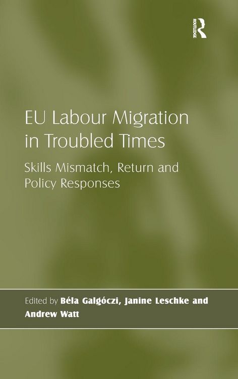 Produktbild: EU Labour Migration in Troubled Times