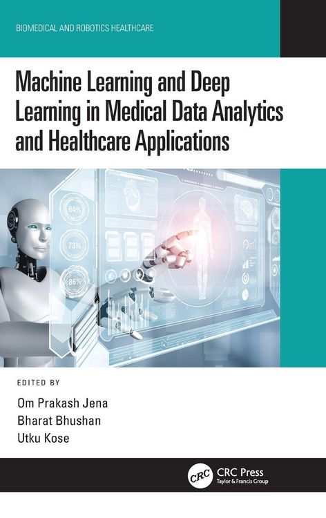Produktbild: Machine Learning and Deep Learning in Medical Data Analytics and Healthcare Applications