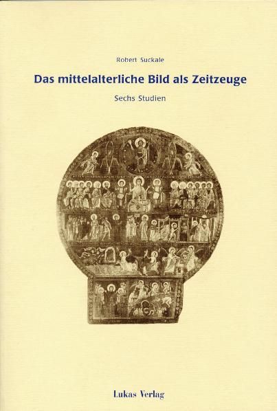 Produktbild: Das mittelalterliche Bild als Zeitzeuge
