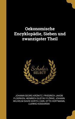 Produktbild: Oekonomische Encyklop&auml;die, Sieben Und Zwanzigster Theil