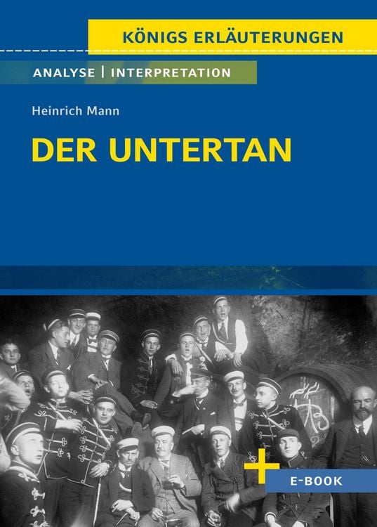 Produktbild: Der Untertan von Heinrich Mann - Textanalyse und Interpretation