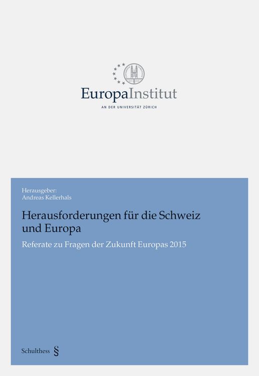 Produktbild: Herausforderungen f&uuml;r die Schweiz und Europa