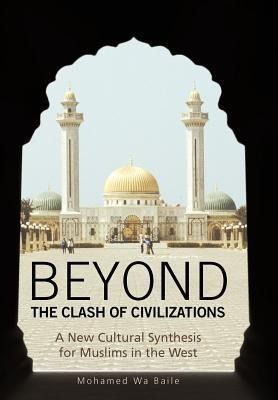 Produktbild: Beyond the Clash of Civilizations