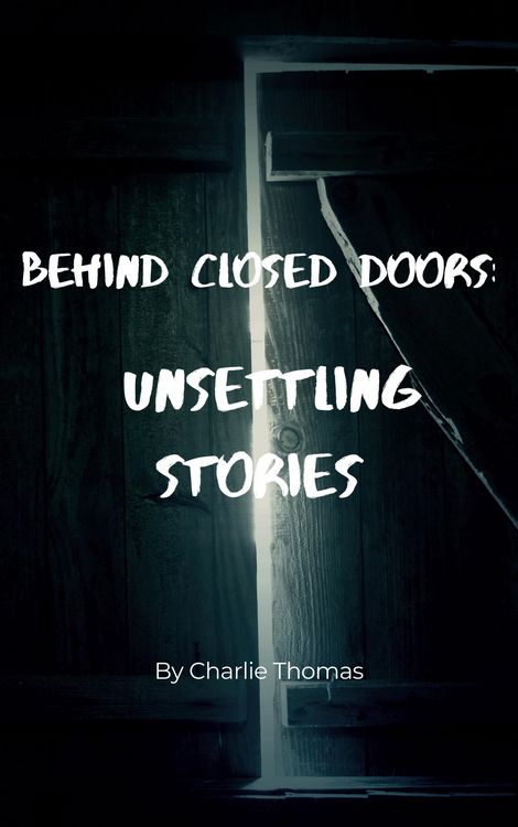 Produktbild: Behind Closed Doors: Unsettling Stories