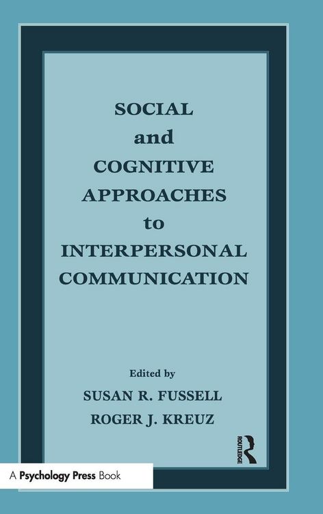 Produktbild: Social and Cognitive Approaches to Interpersonal Communication