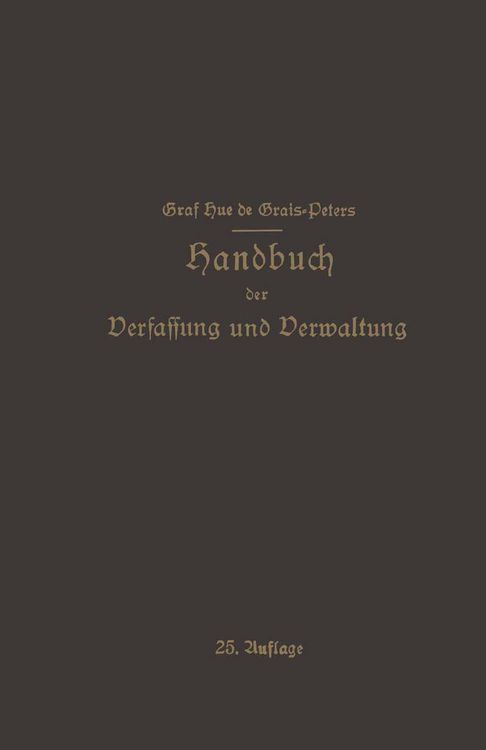 Produktbild: Handbuch der Verfassung und Verwaltung in Preu&szlig;en und dem Deutschen Reiche