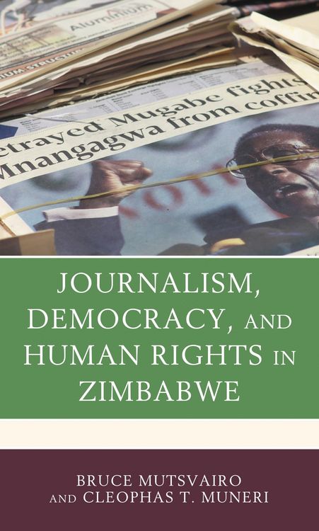 Produktbild: Journalism, Democracy, and Human Rights in Zimbabwe