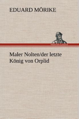 Produktbild: Maler Nolten/der letzte K&ouml;nig von Orplid